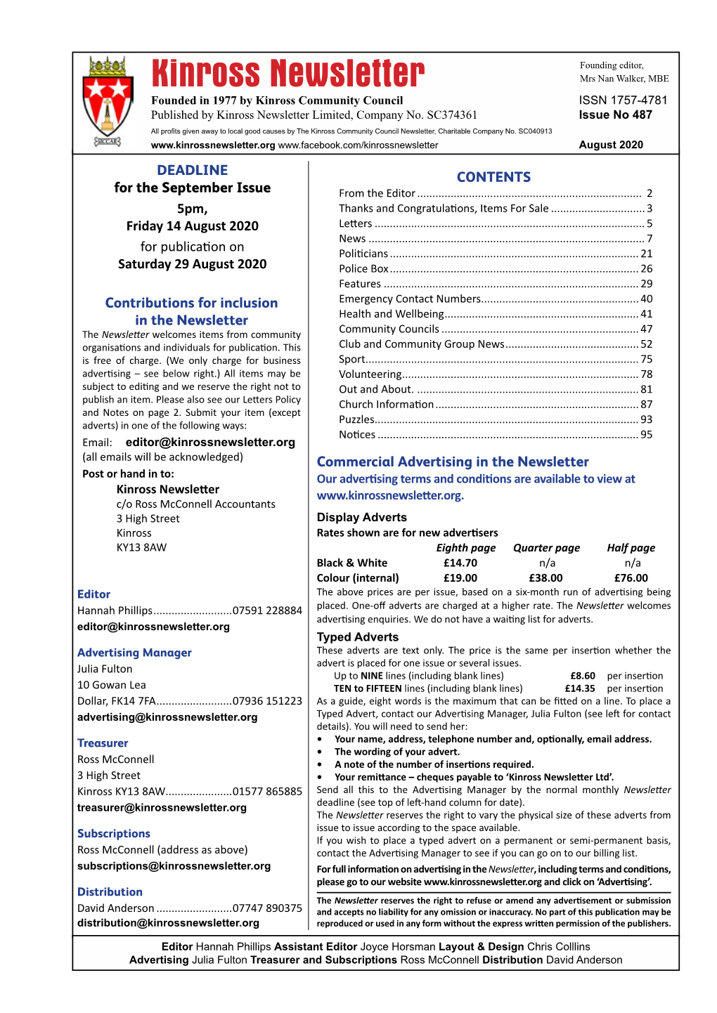 Kinross Newsletter Mrs Nan Walker, MBE Founded in 1977 by Kinross Community Council ISSN 1757-4781 Published by Kinross Newsletter Limited, Company No