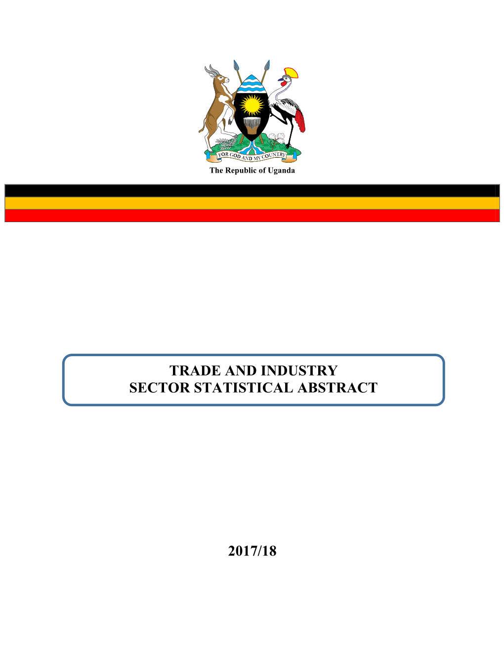 2017/18 Trade and Industry Sector Statistical Abstract