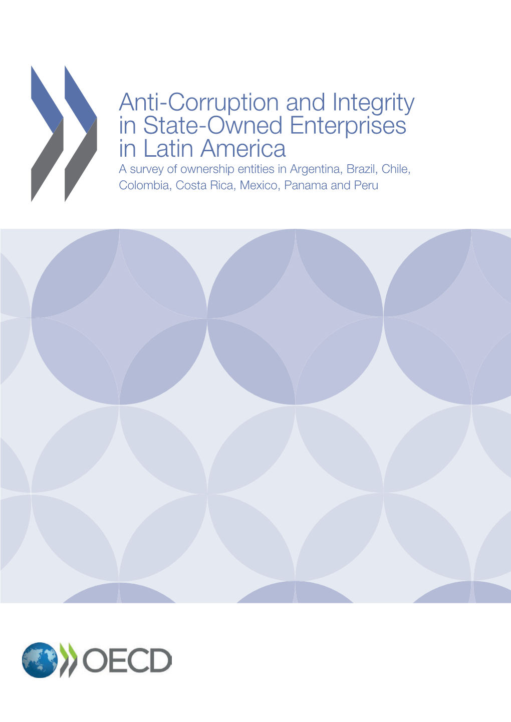 Anti-Corruption and Integrity in State-Owned Enterprises in Latin