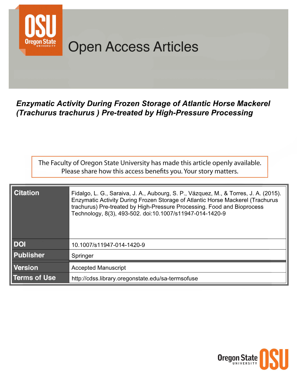 Enzymatic Activity During Frozen Storage of Atlantic Horse Mackerel (Trachurus Trachurus ) Pre-Treated by High-Pressure Processing