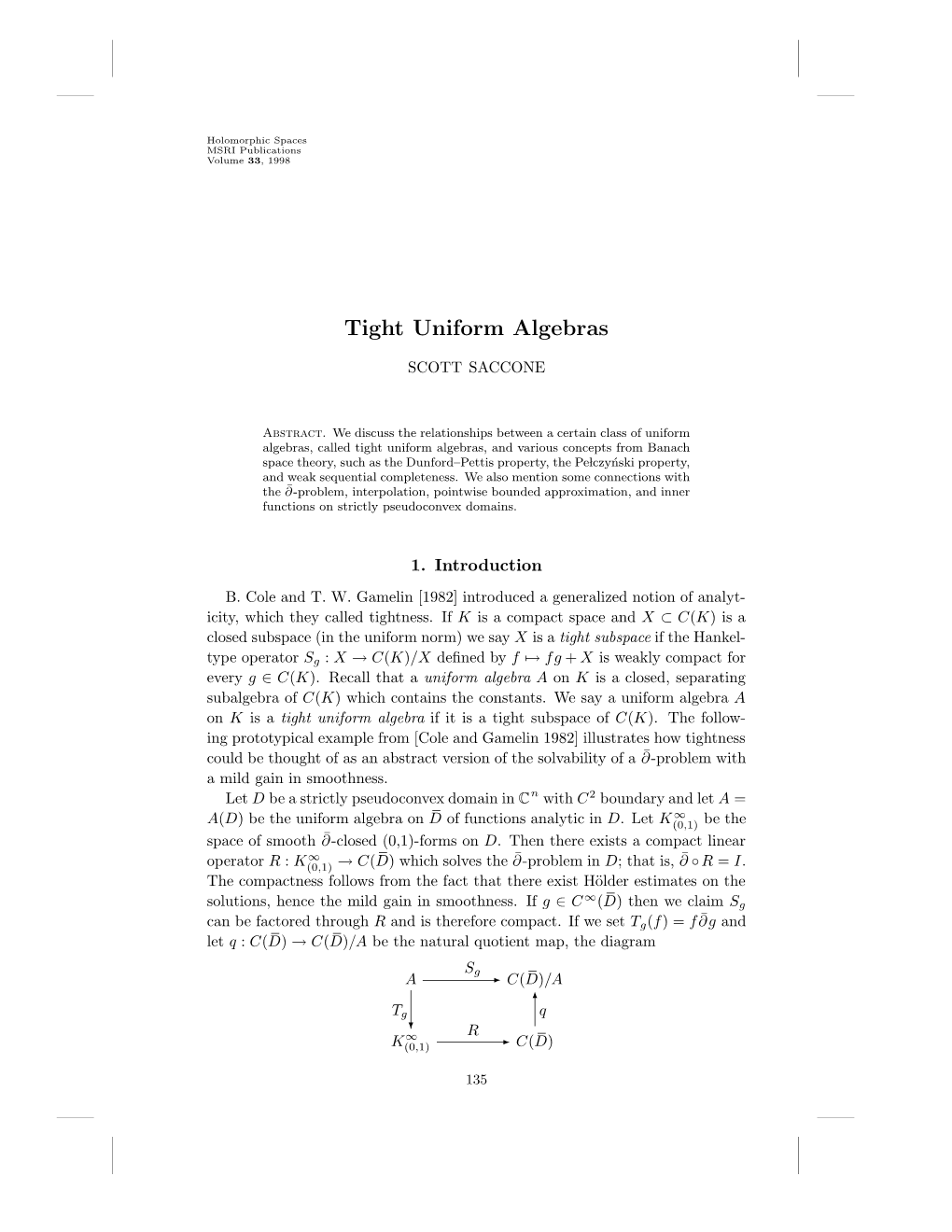 Tight Uniform Algebras