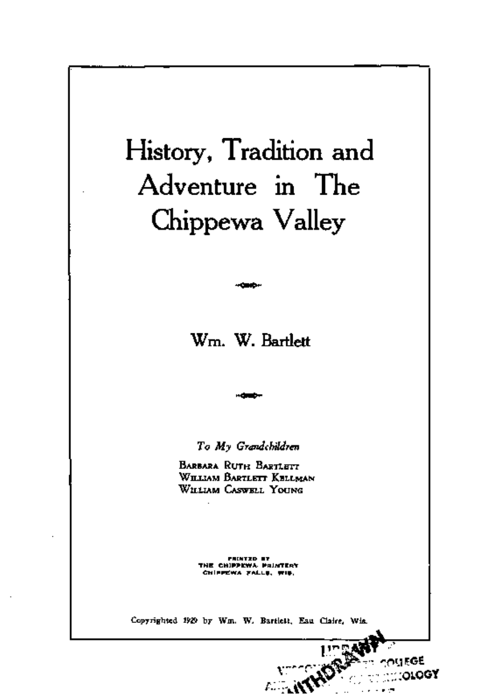 History, Tradition and Adventure in the Chippewa Valley