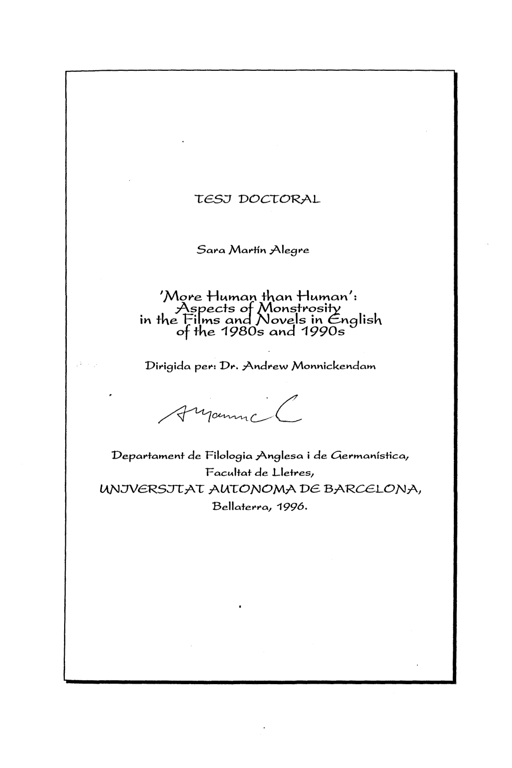 DOCTORAL -Human Than "Human' Jaspects of Aaonsí F*Oshv ÍK\ Tke