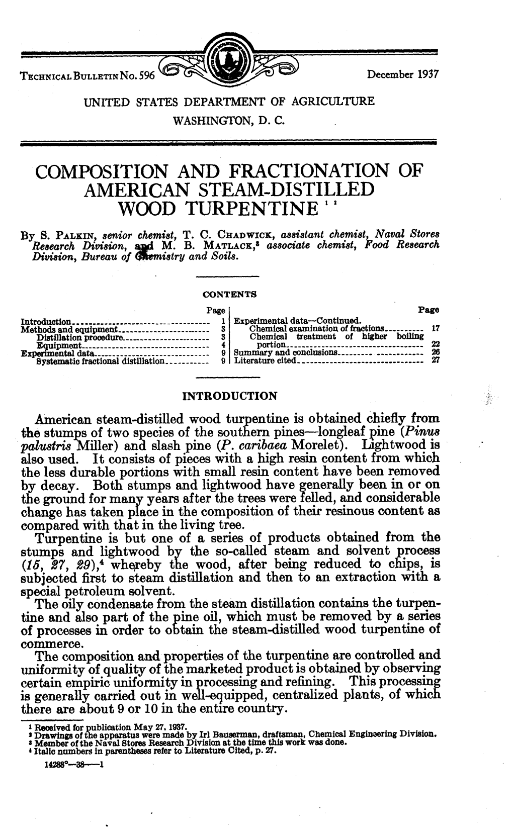 Composition and Fractionation of American Steam-Distilled Wood Turpentine ' '