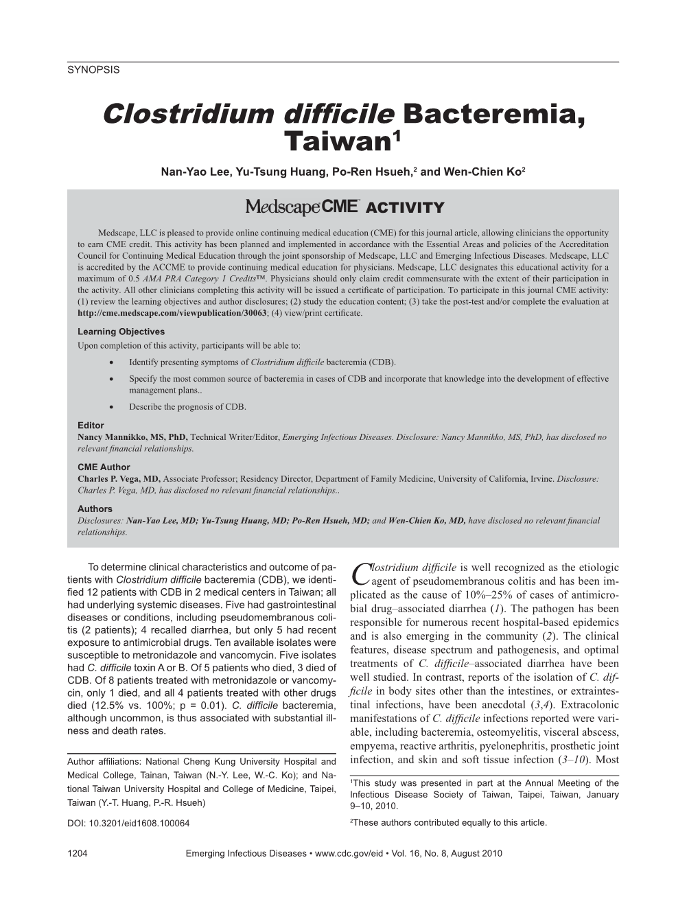 Clostridium Difficile Bacteremia, Taiwan, 1989–2009* Patient Age, Clinical Signs Sources of Coexisting Clostridial Toxin Treatment/ No