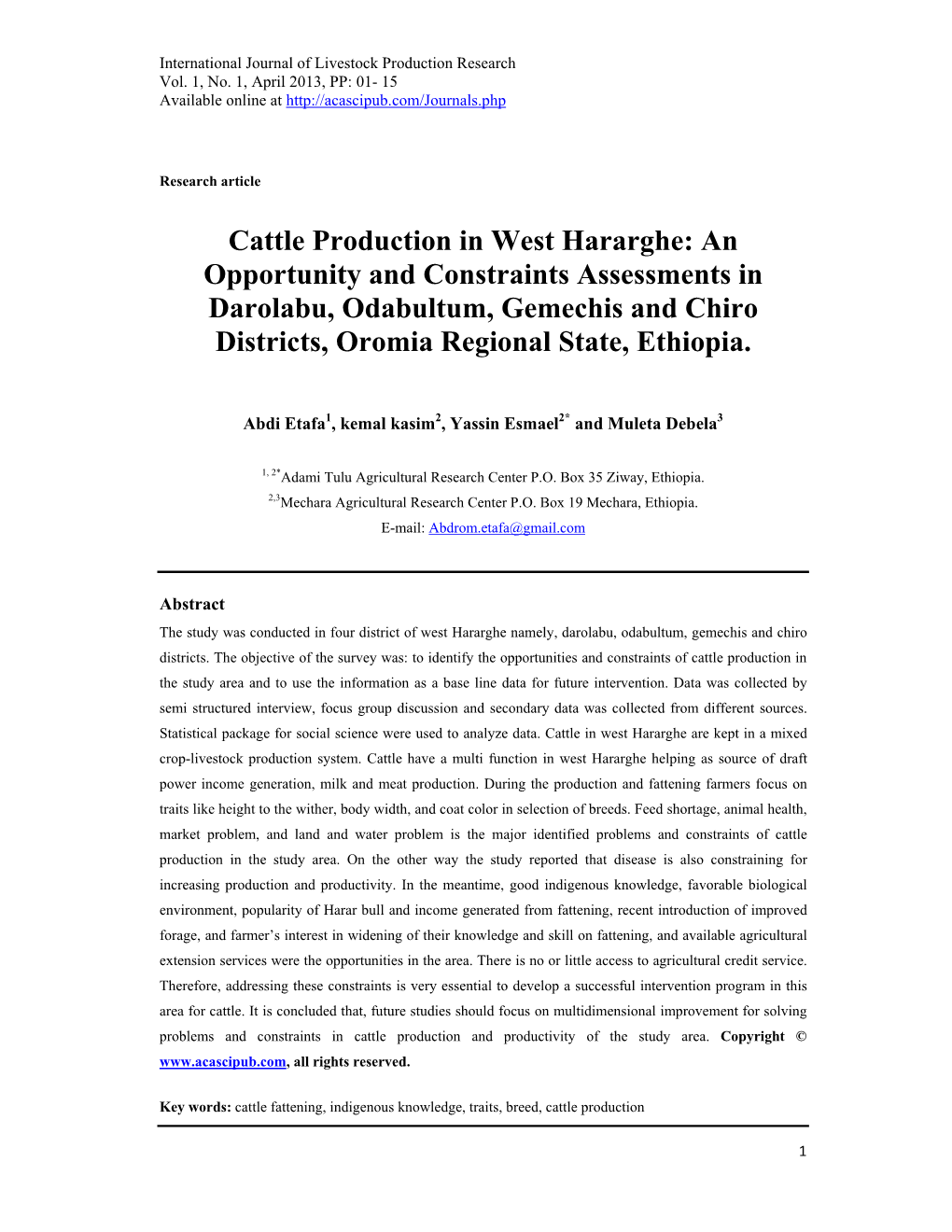 Cattle Production in West Hararghe: an Opportunity and Constraints Assessments in Darolabu, Odabultum, Gemechis and Chiro Districts, Oromia Regional State, Ethiopia