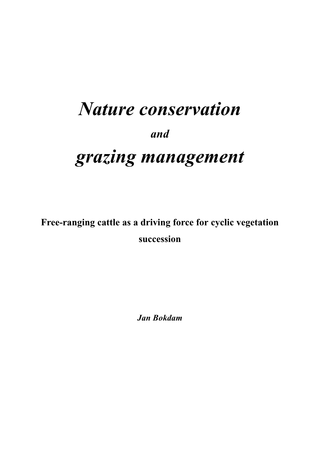 Nature Conservation and Grazing Management