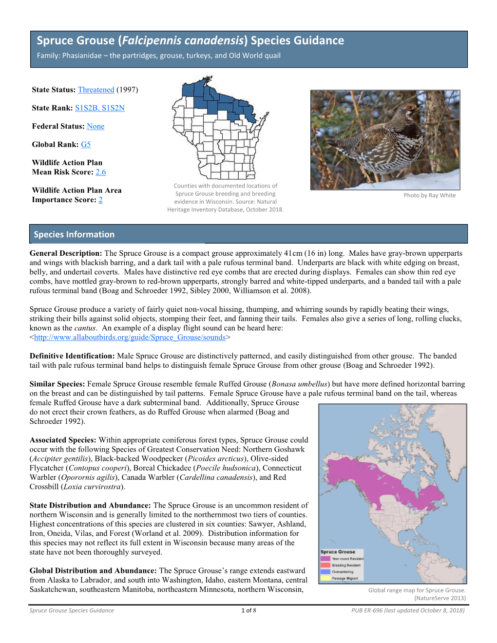 Spruce Grouse (Falcipennis Canadensis) Species Guidance Family: Phasianidae – the Partridges, Grouse, Turkeys, and Old World Quail