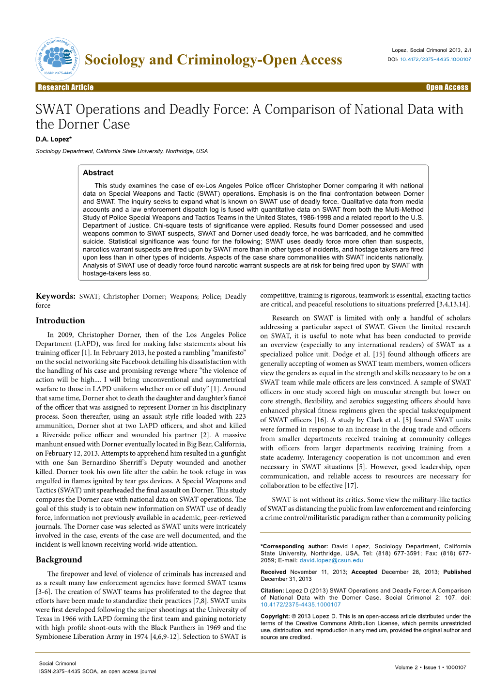 SWAT Operations and Deadly Force: a Comparison of National Data with the Dorner Case D.A