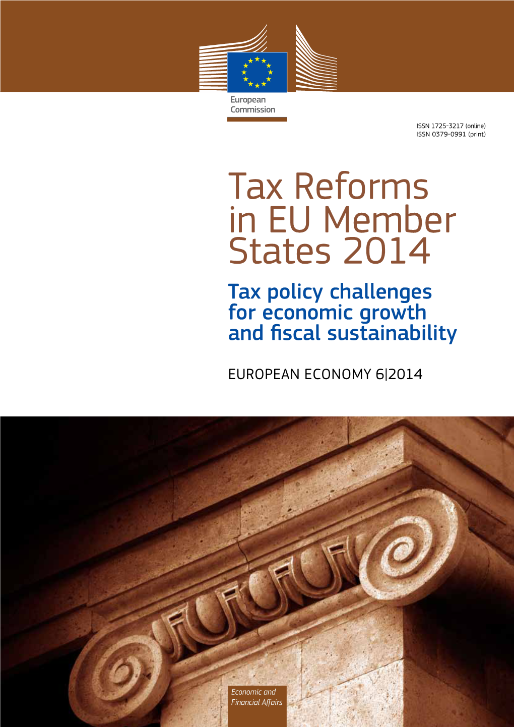 Tax Reforms in EU Member States 2014 Tax Policy Challenges for Economic Growth and Fiscal Sustainability