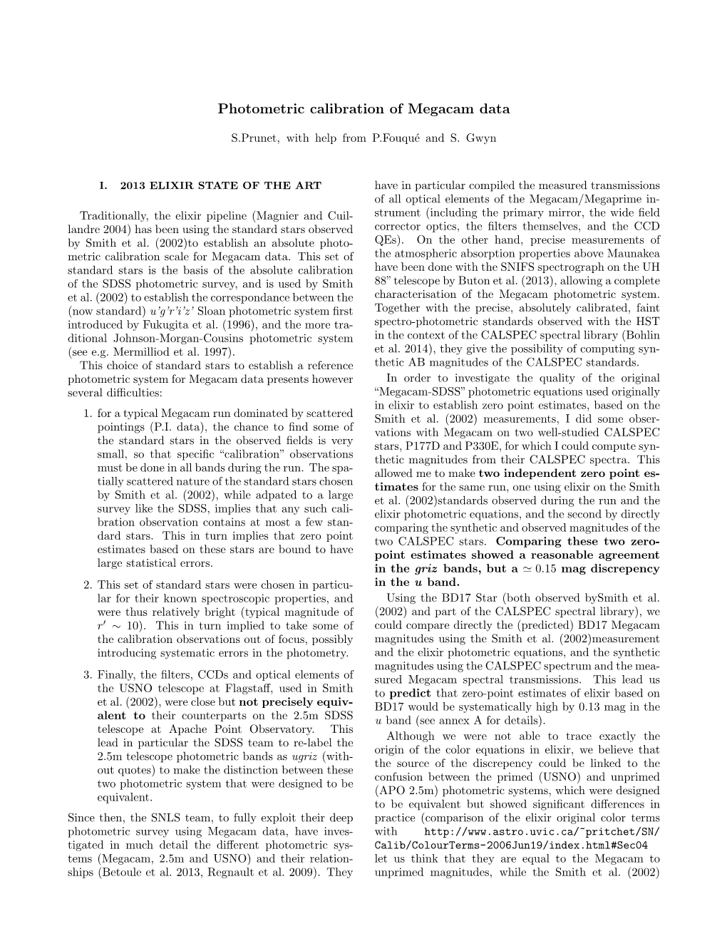 Megacam Photometric Calibration