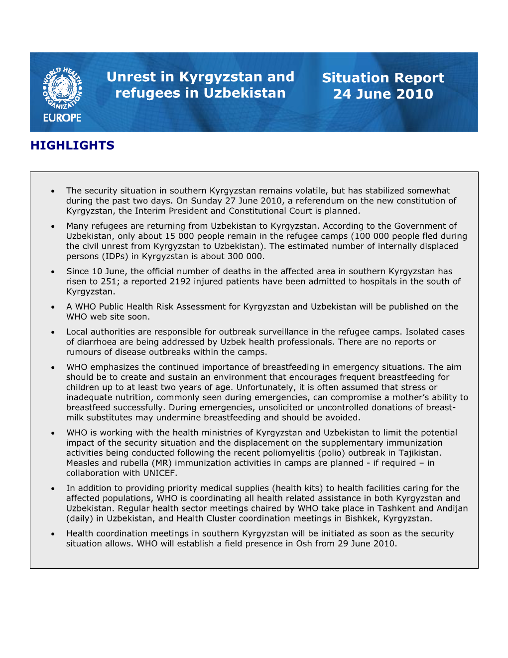 Unrest in Kyrgyzstan and Refugees in Uzbekistan Situation Report 24 June 2010