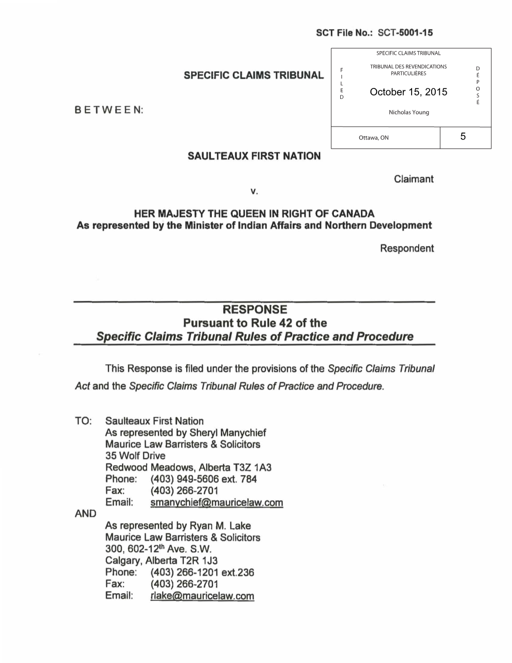 V. RESPONSE Pursuant to Rule 42 of the Specific Claims Tribunal Rules