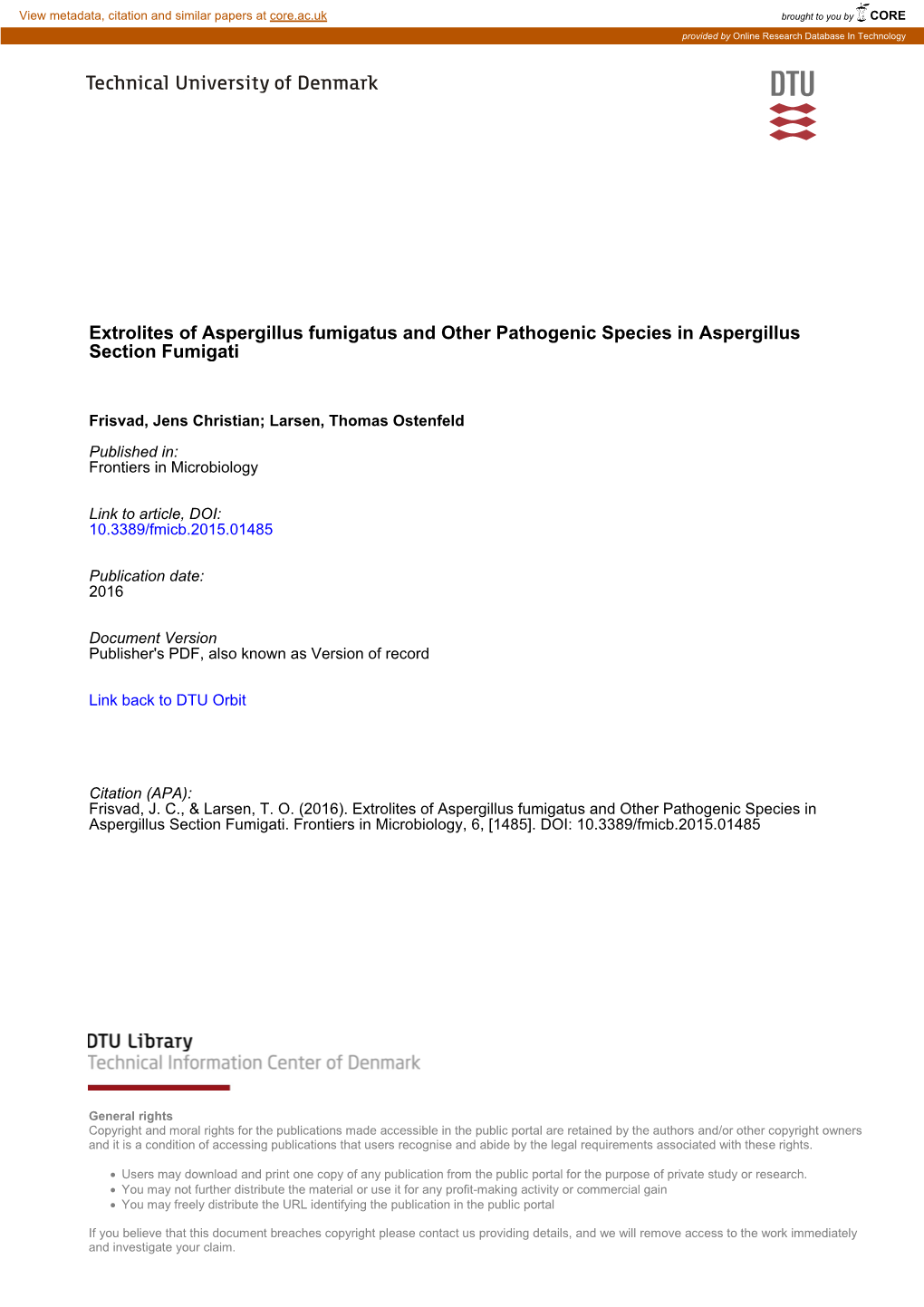 Extrolites of Aspergillus Fumigatus and Other Pathogenic Species in Aspergillus Section Fumigati