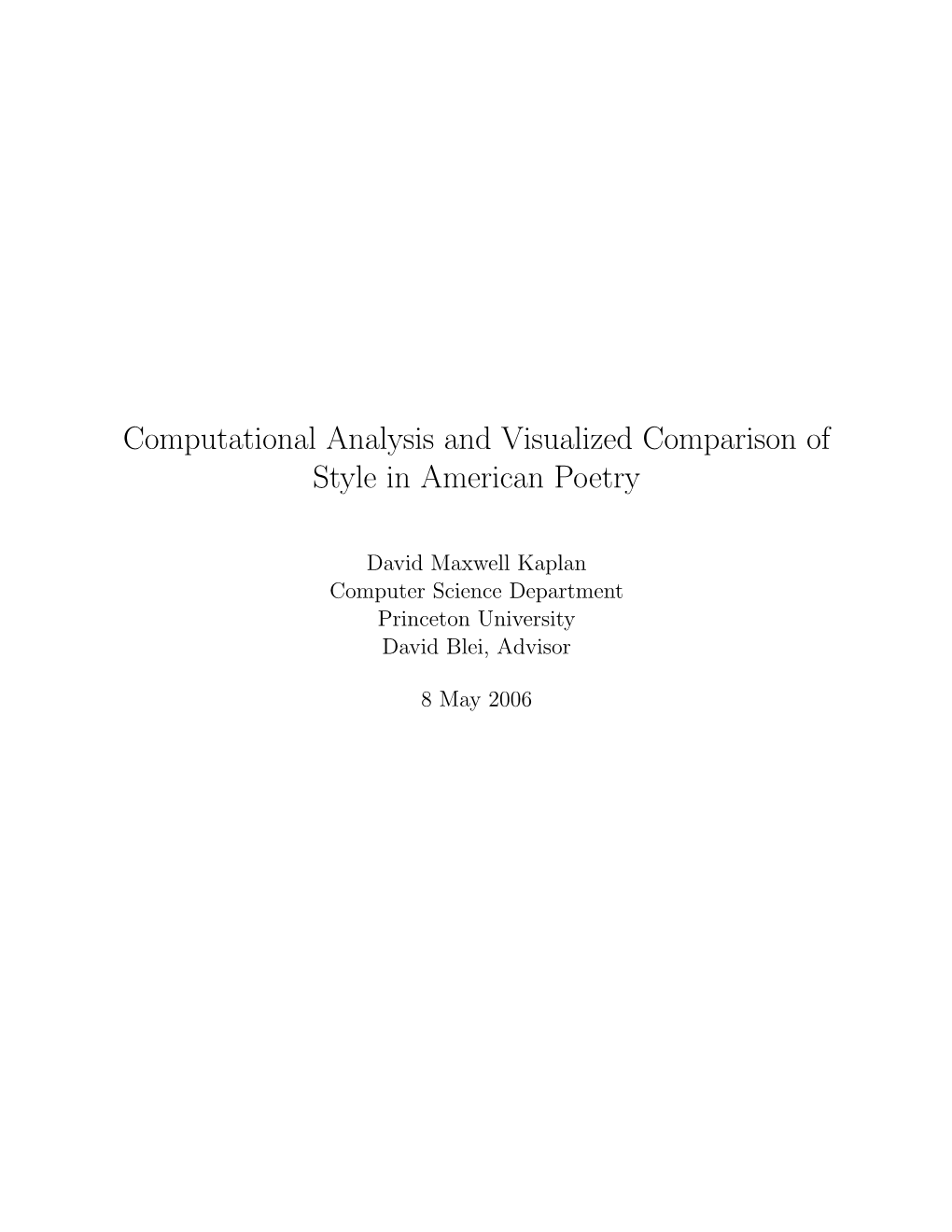 Computational Analysis and Visualized Comparison of Style in American Poetry