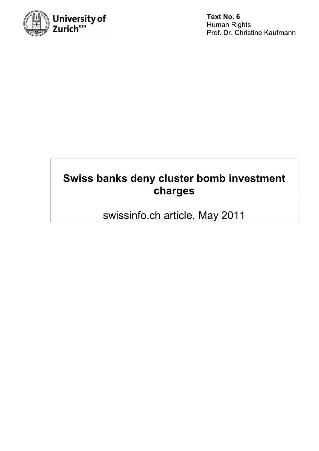 Swiss Banks Deny Cluster Bomb Investment Charges