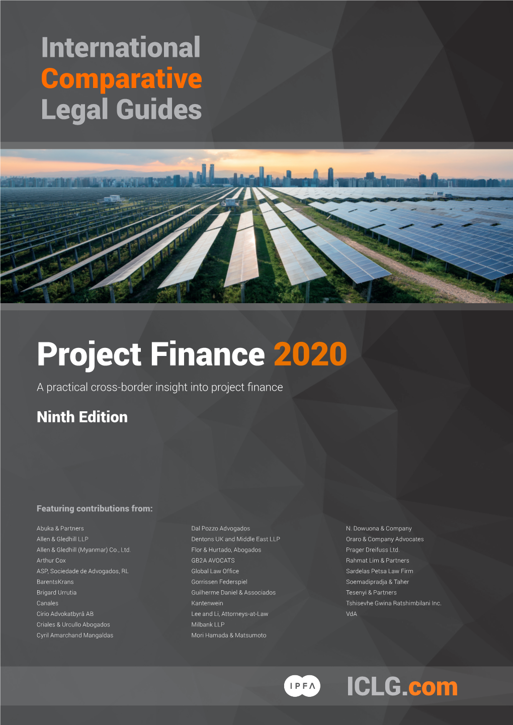 Project Finance 2020 a Practical Cross-Border Insight Into Project Finance