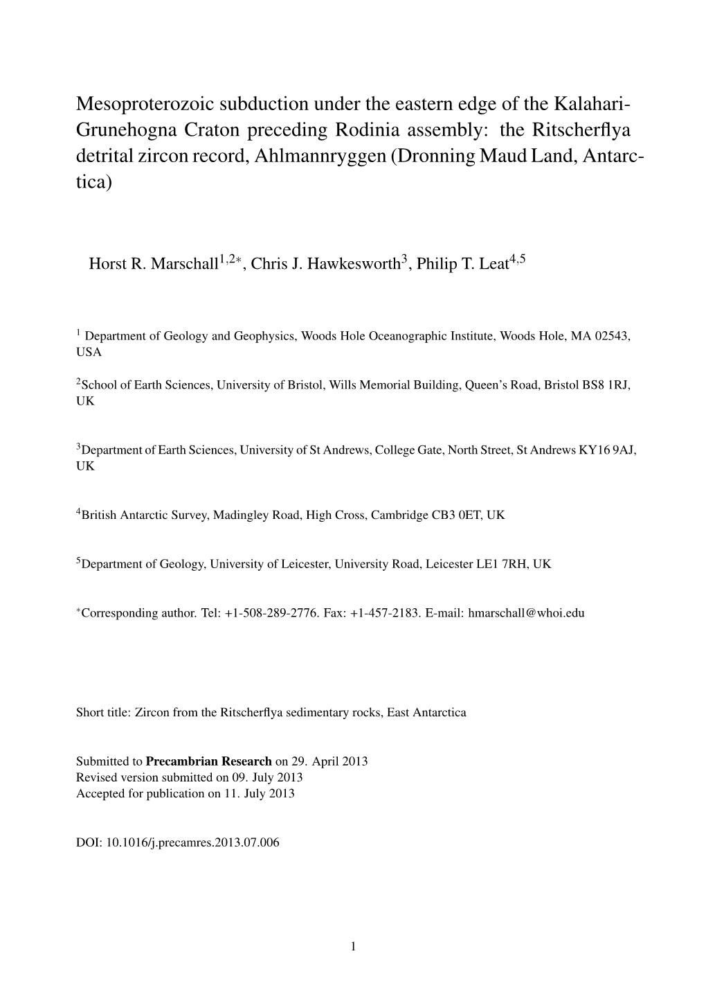 Grunehogna Craton Preceding Rodinia Assembly: the Ritscherﬂya Detrital Zircon Record, Ahlmannryggen (Dronning Maud Land, Antarc- Tica)