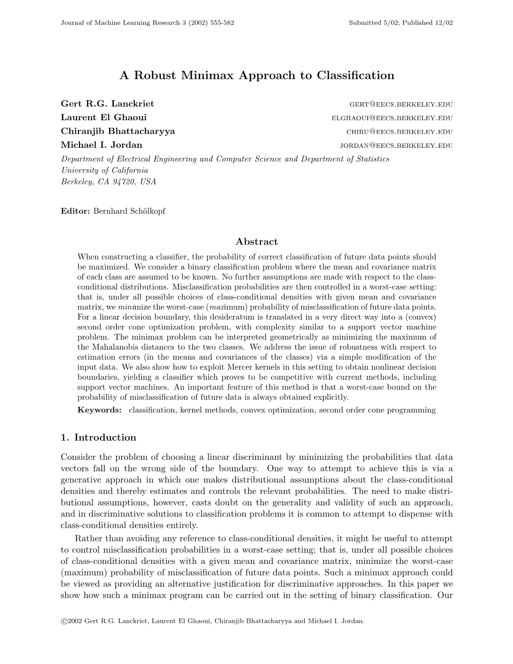 A Robust Minimax Approach to Classification