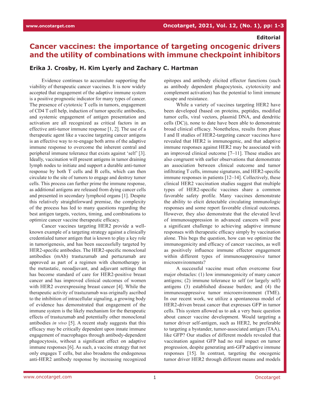 Cancer Vaccines: the Importance of Targeting Oncogenic Drivers and the Utility of Combinations with Immune Checkpoint Inhibitors