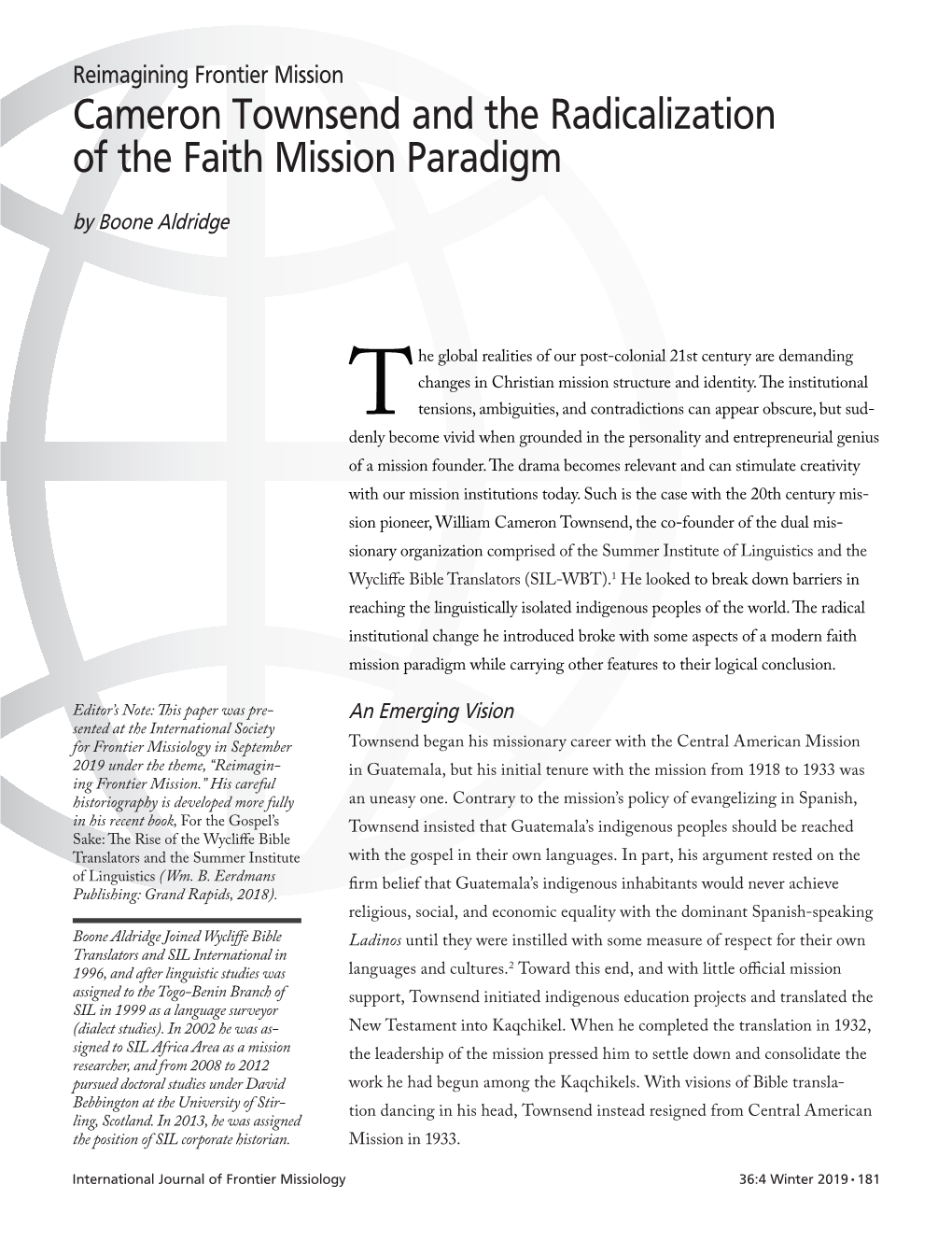 Cameron Townsend and the Radicalization of the Faith Mission Paradigm by Boone Aldridge