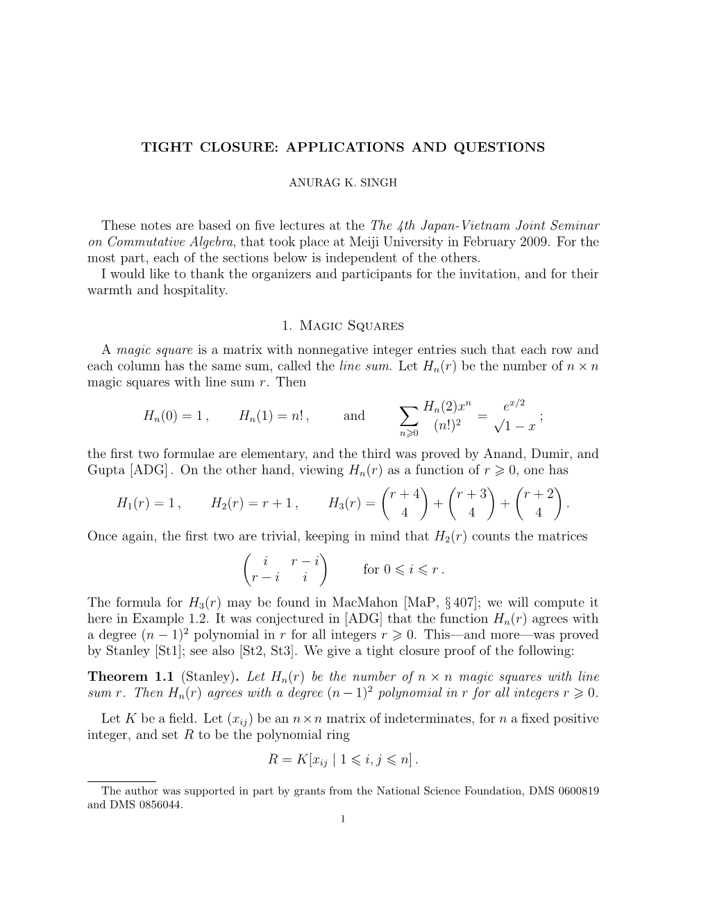 Tight Closure: Applications and Questions