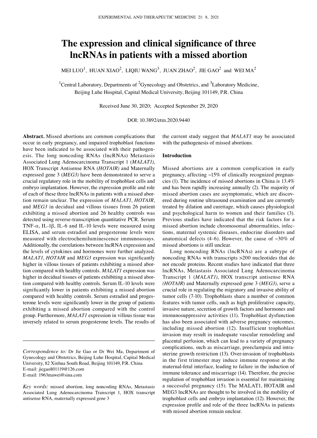 The Expression and Clinical Significance of Three Lncrnas in Patients with a Missed Abortion