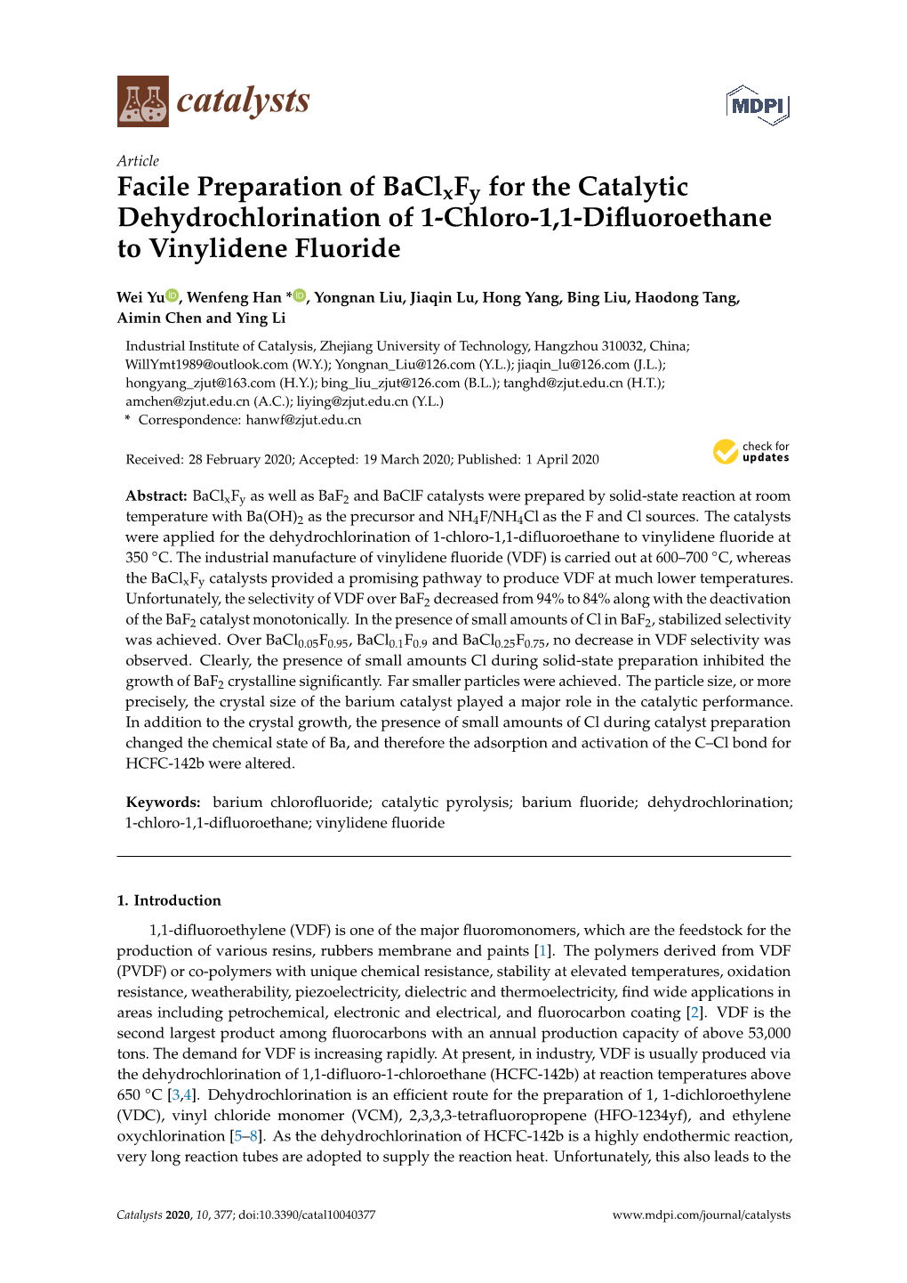 Facile Preparation of Baclxfy for the Catalytic Dehydrochlorination of 1-Chloro-1,1-Diﬂuoroethane to Vinylidene Fluoride