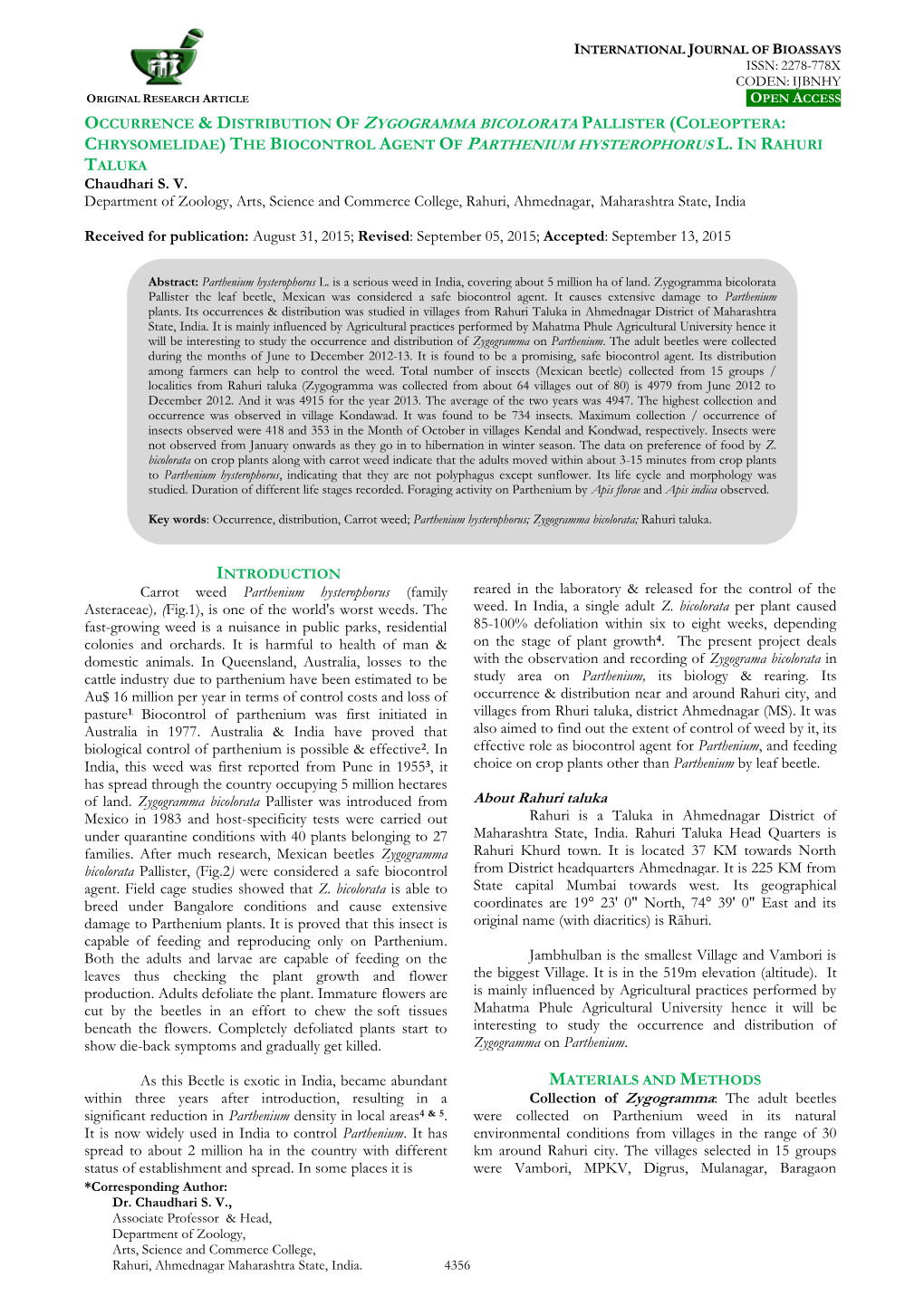 (Coleoptera: Chrysomelidae) the Biocontrol Agent of Parthenium Hysterophorus L