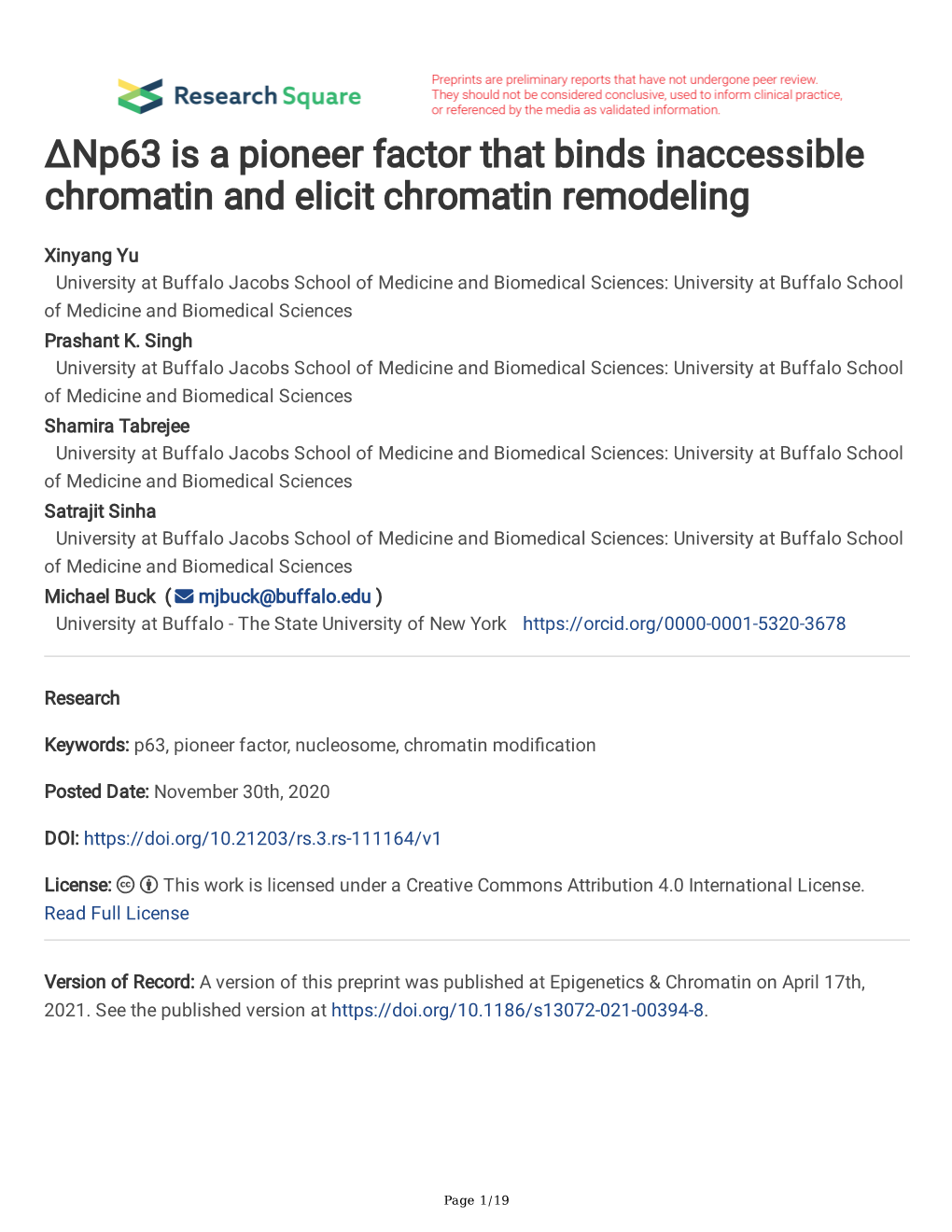 Δnp63 Is a Pioneer Factor That Binds Inaccessible Chromatin and Elicit Chromatin Remodeling