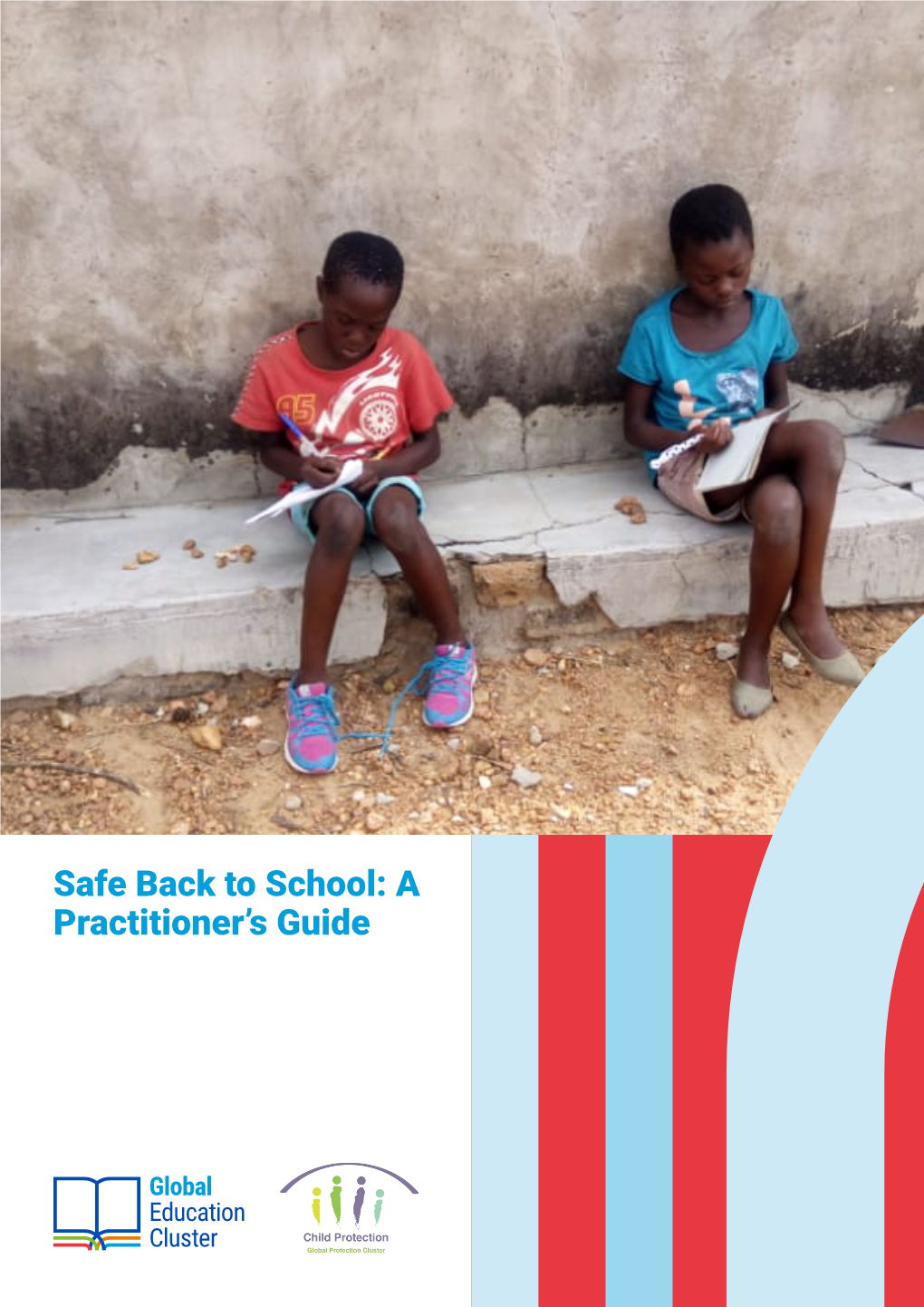 Safe Back to School: a Practitioner's Guide