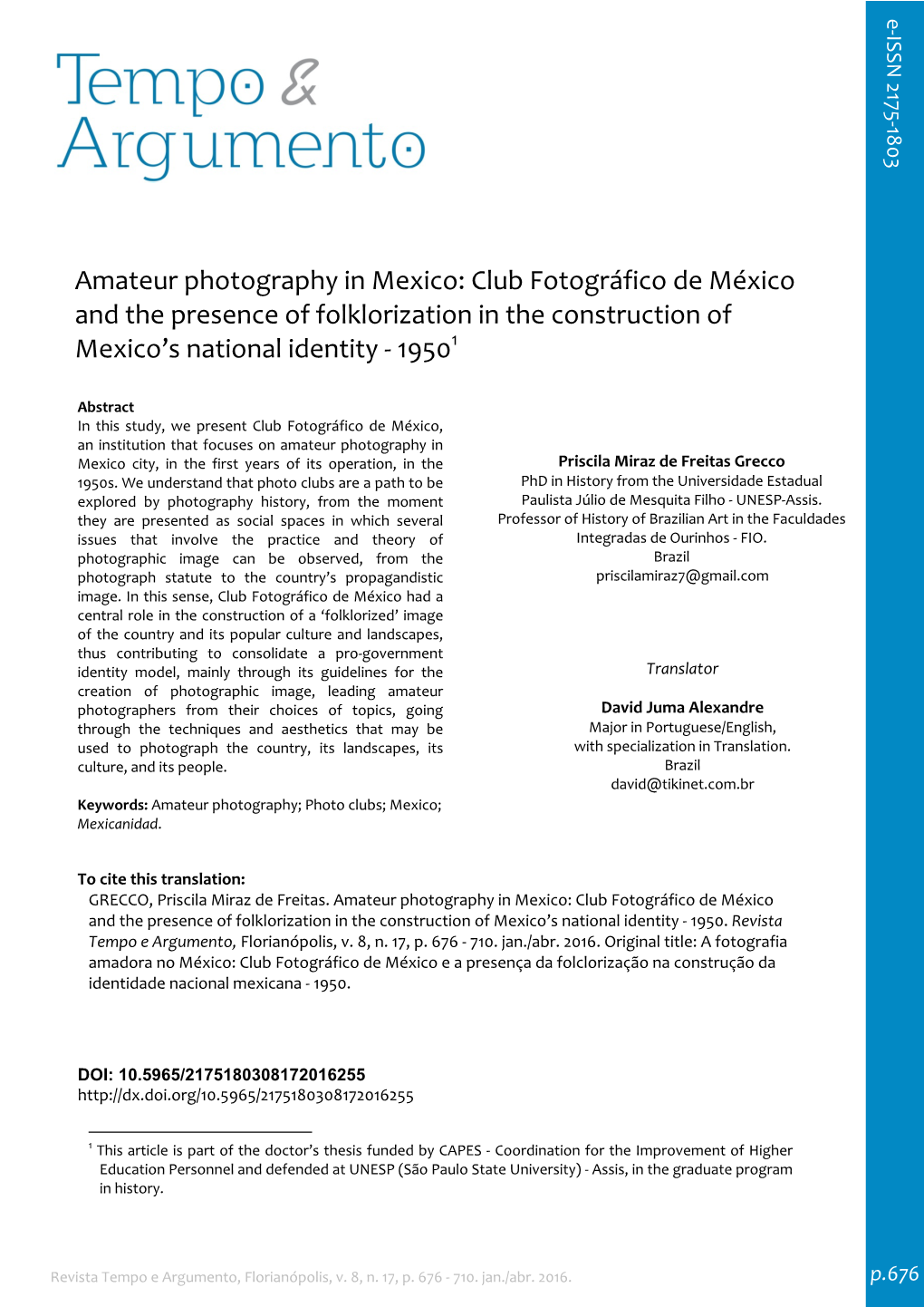 Amateur Photography in Mexico: Club Fotográfico De México and the Presence of Folklorization in the Construction of Mexico’S National Identity ‐ 19501