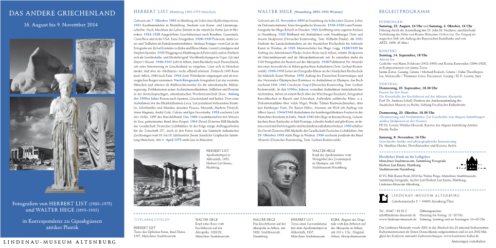 Das Andere Griechenland Herbert List (Hamburg 1903–1975 München) Wa Lt Er H Ege (Naumburg 1893–1955 Weimar) Begl Ei T Progr a Mm