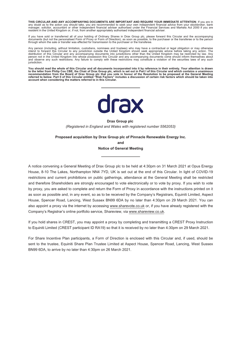 Proposed Acquisition by Drax Group Plc of Pinnacle Renewable Energy Inc