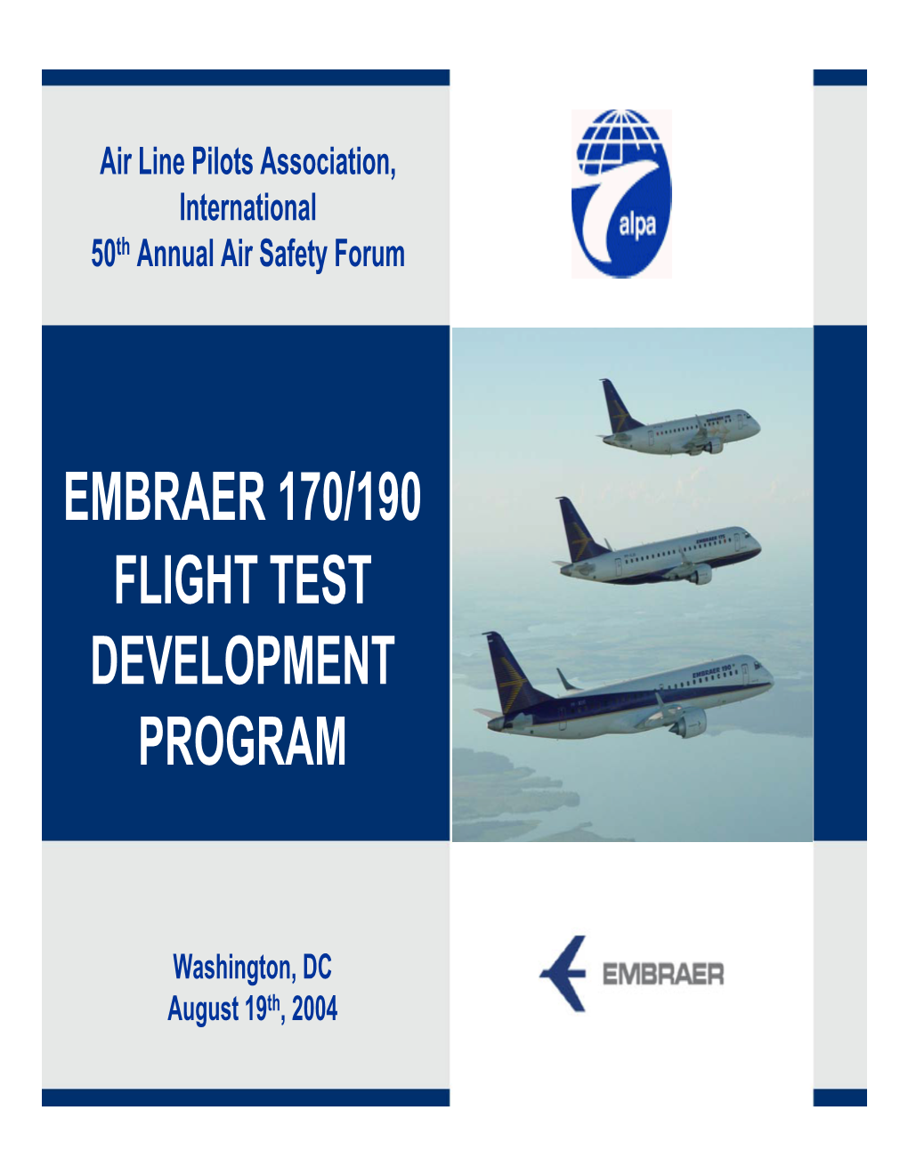 Embraer 170/190 Flight Test Development Program