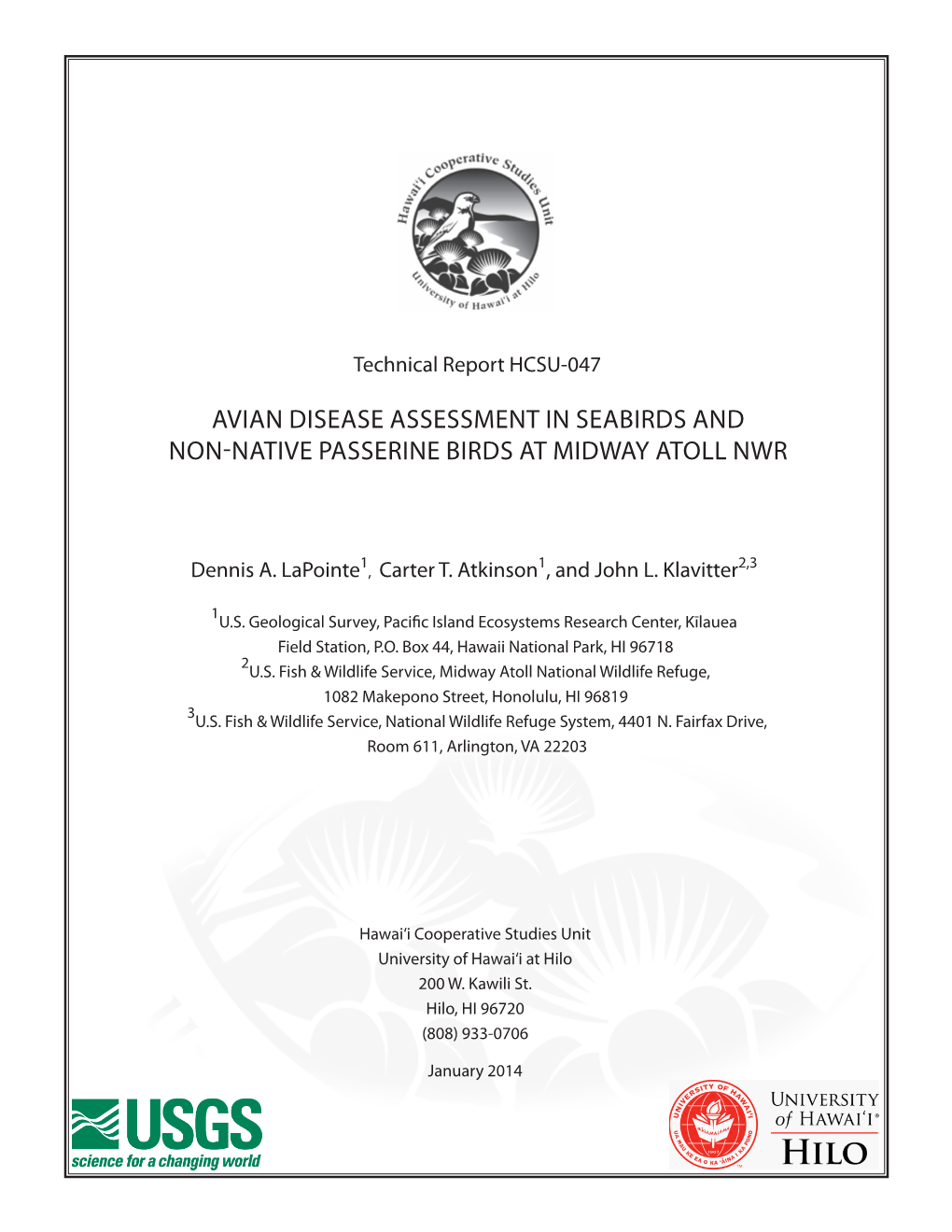 Avian Disease Assessment in Seabirds and Non-Native Passerine Birds at Midway Atoll NWR