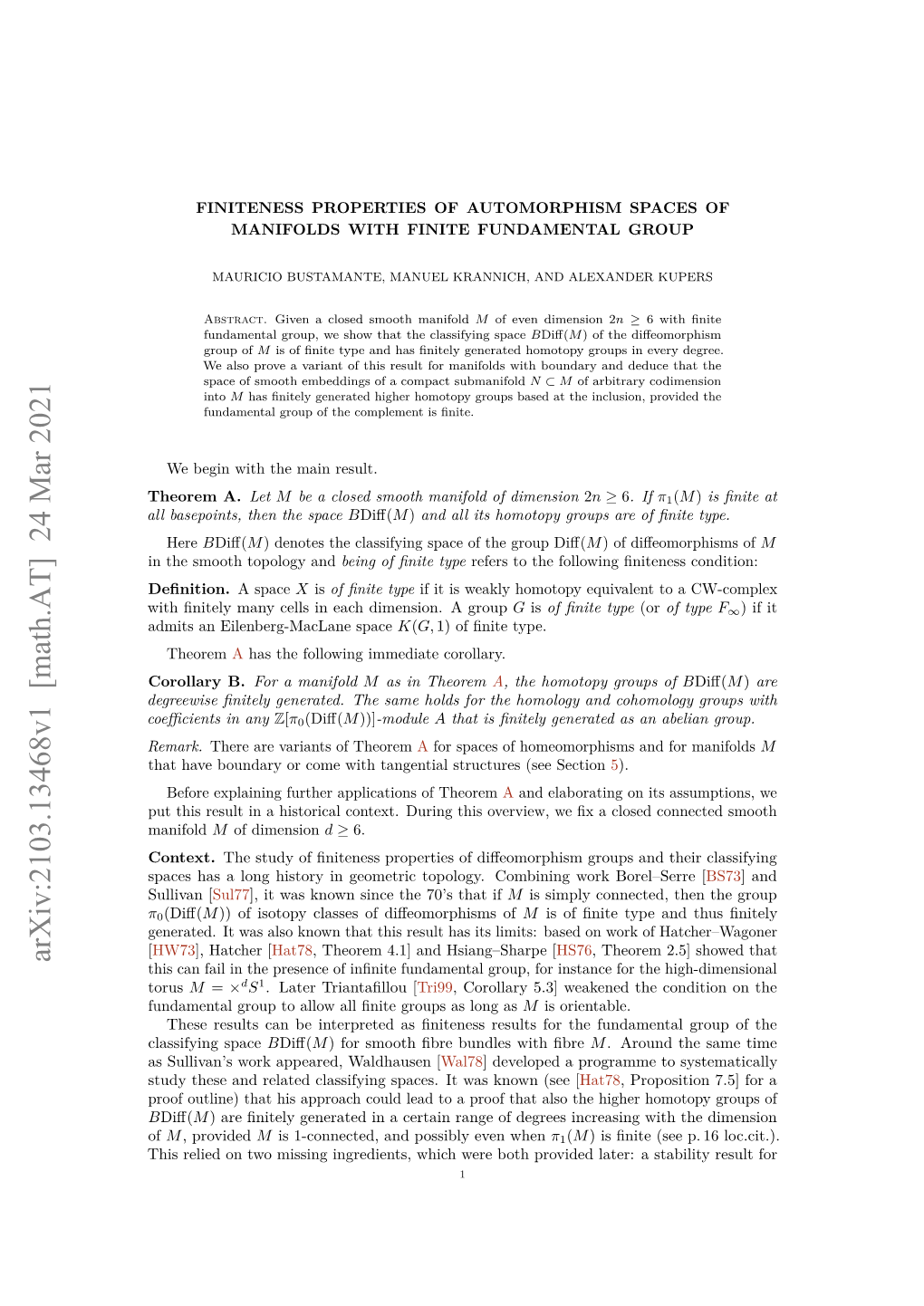 Finiteness Properties of Automorphism Spaces of Manifolds with Finite Fundamental Group