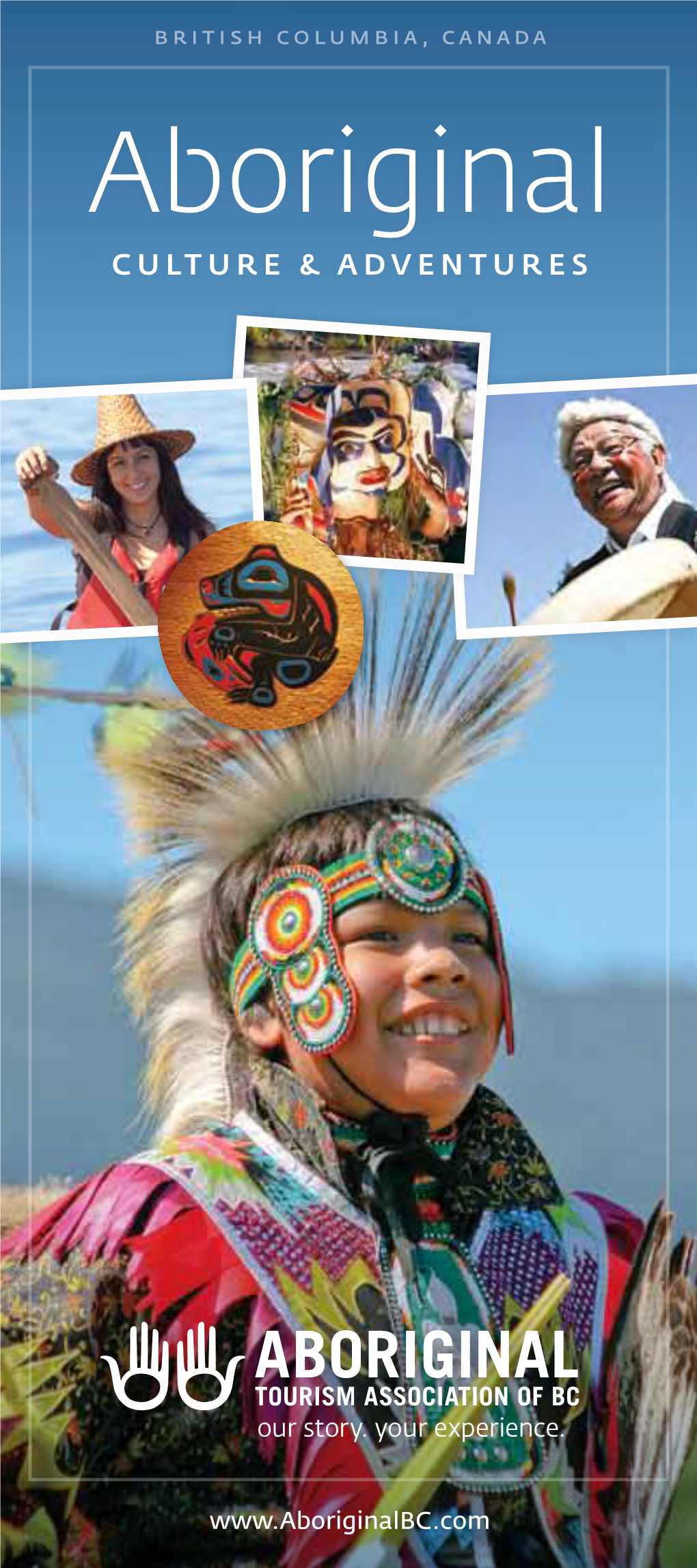 Aboriginal Culture and Adventures in British Columbia