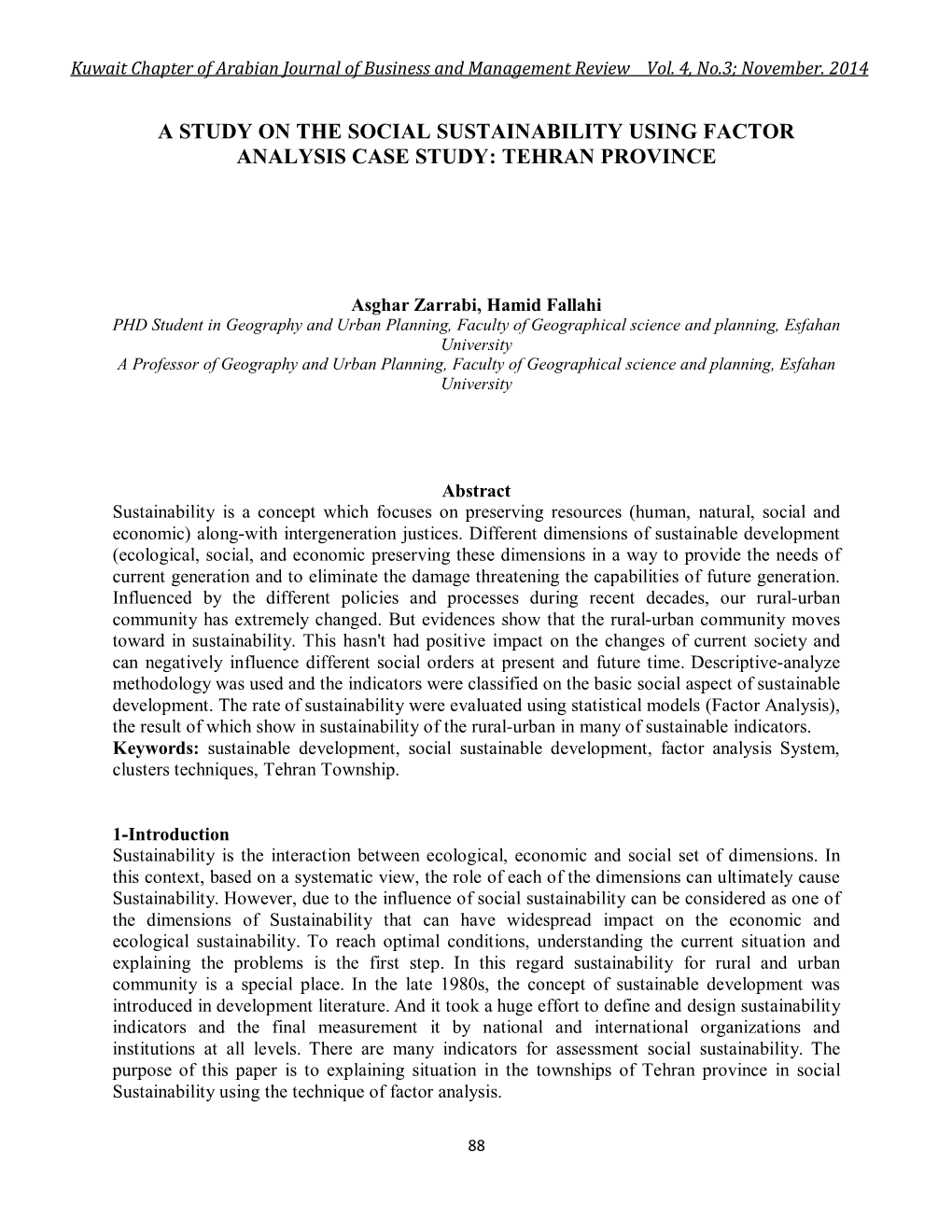 A Study on the Social Sustainability Using Factor Analysis Case Study: Tehran Province