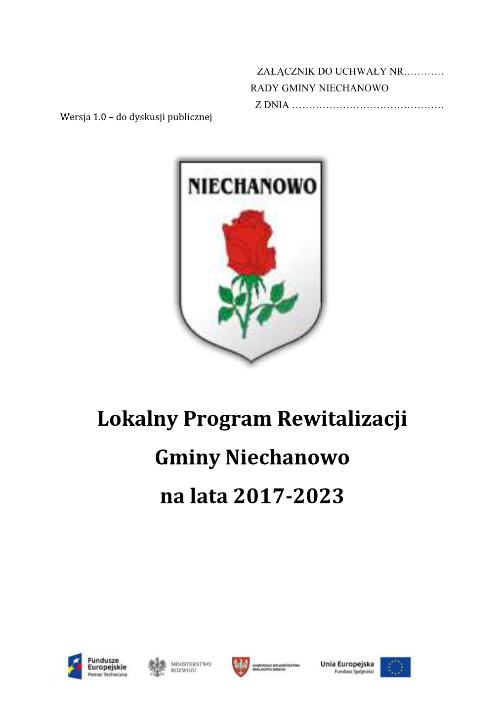 Lokalny Program Rewitalizacji Gminy Niechanowo Na Lata 2017-2023