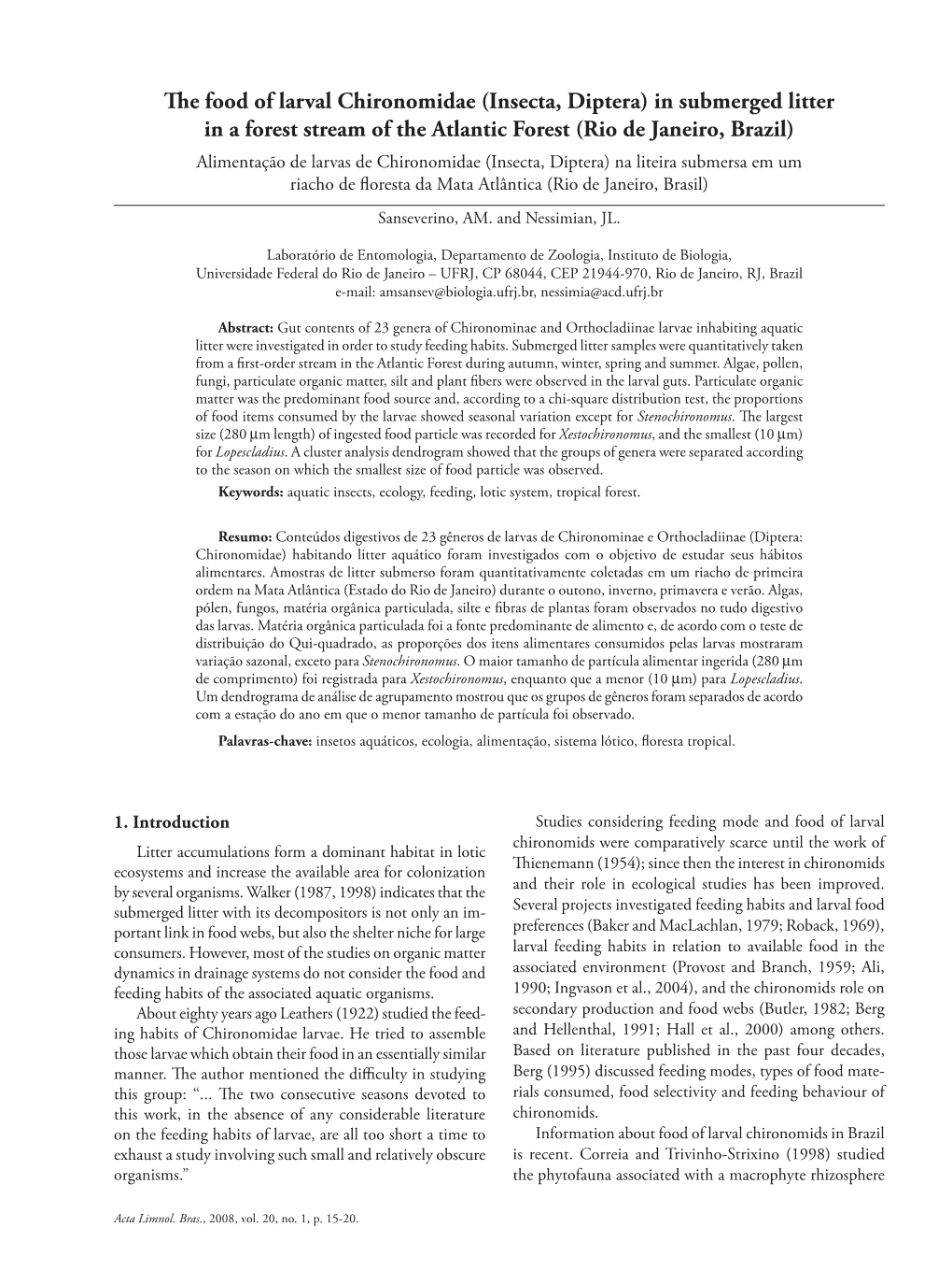 The Food of Larval Chironomidae (Insecta, Diptera) in Submerged