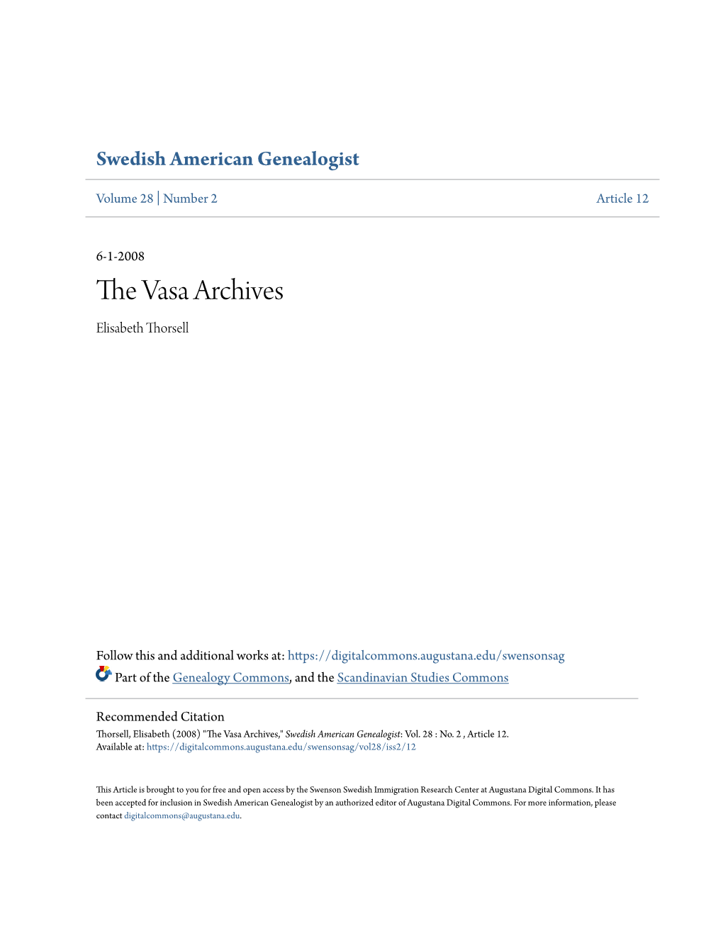 The Vasa Archives – Another Treasure in the Midwest