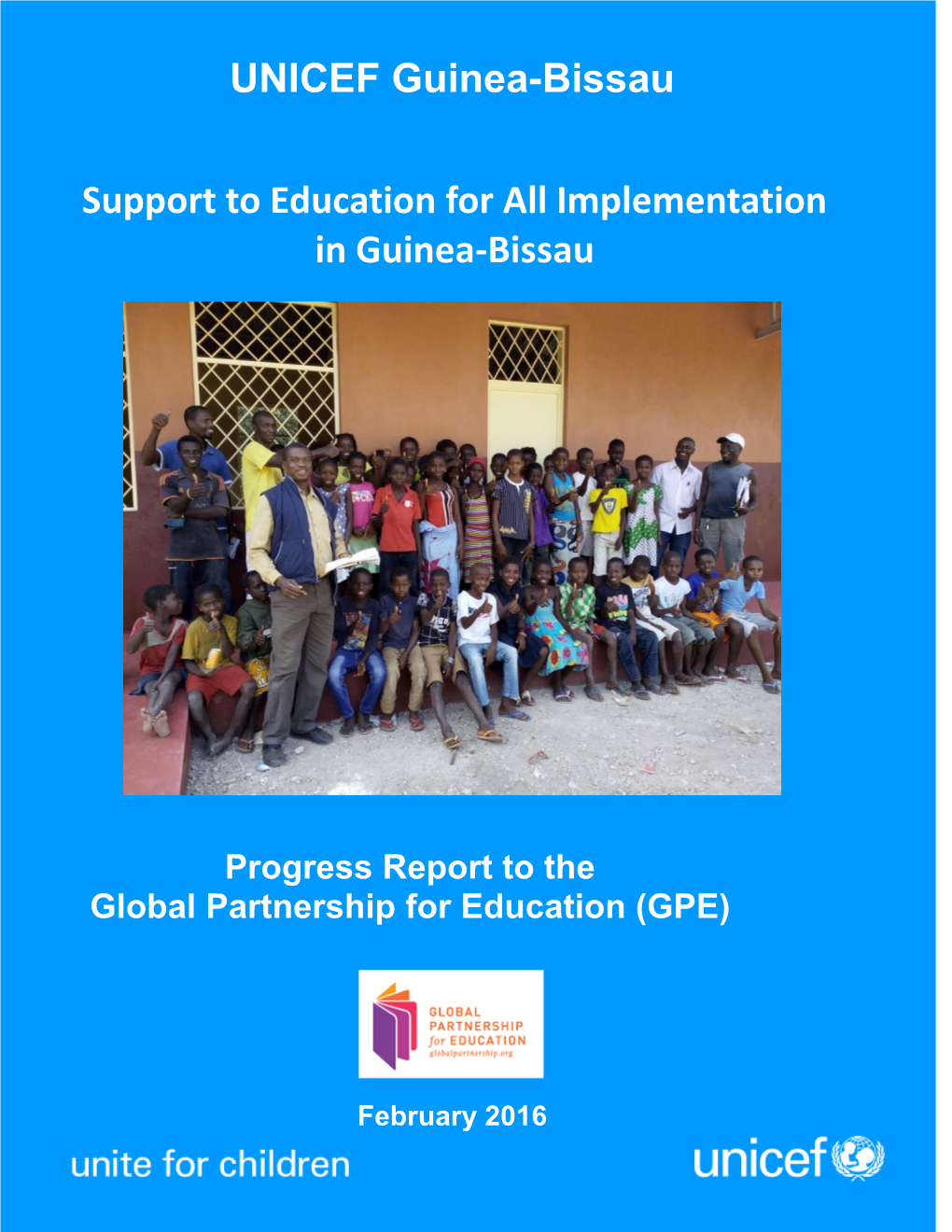 UNICEF Guinea-Bissau Support to Education for All Implementation In