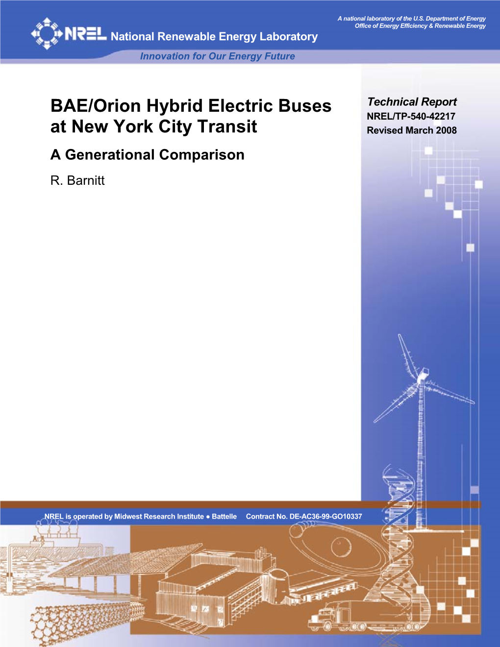 BAE/Orion Hybrid Electric Buses at New York City Transit: a Generational Comparison