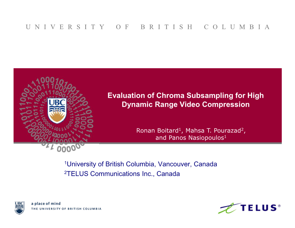 Evaluation of Chroma Subsampling for High Dynamic Range Video Compression