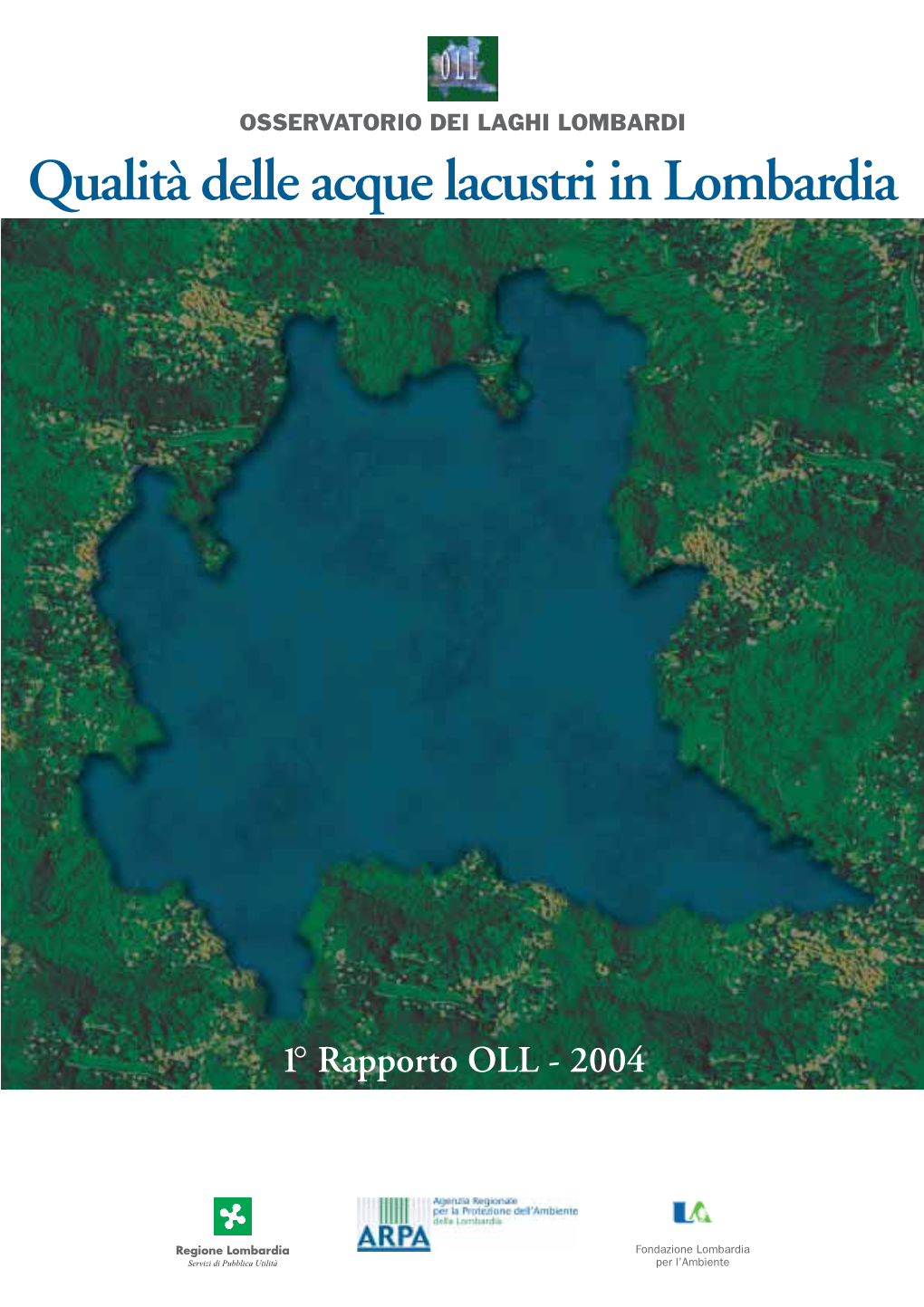 Qualità Delle Acque Lacustri in Lombardia