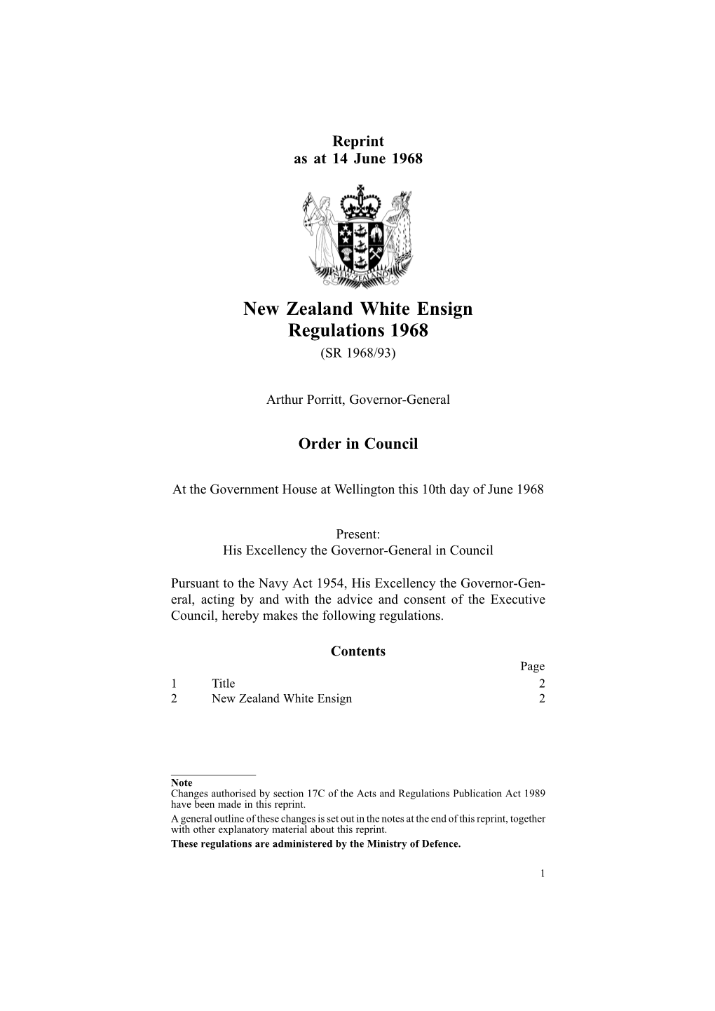 New Zealand White Ensign Regulations 1968 (SR 1968/93)