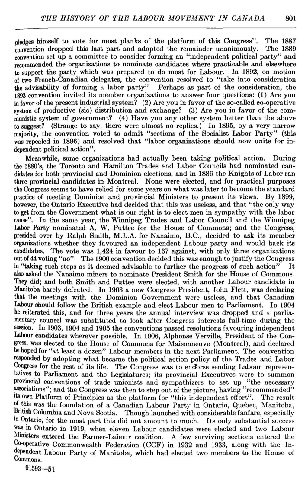 THE HISTORY of the LABOUR MOVEMENT in CANADA 801 Pledges Himself to Vote for Most Planks of the Platform of This Congress