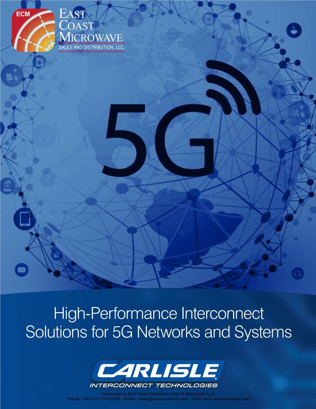 High-Performance Interconnect Solutions for 5G Networks and Systems