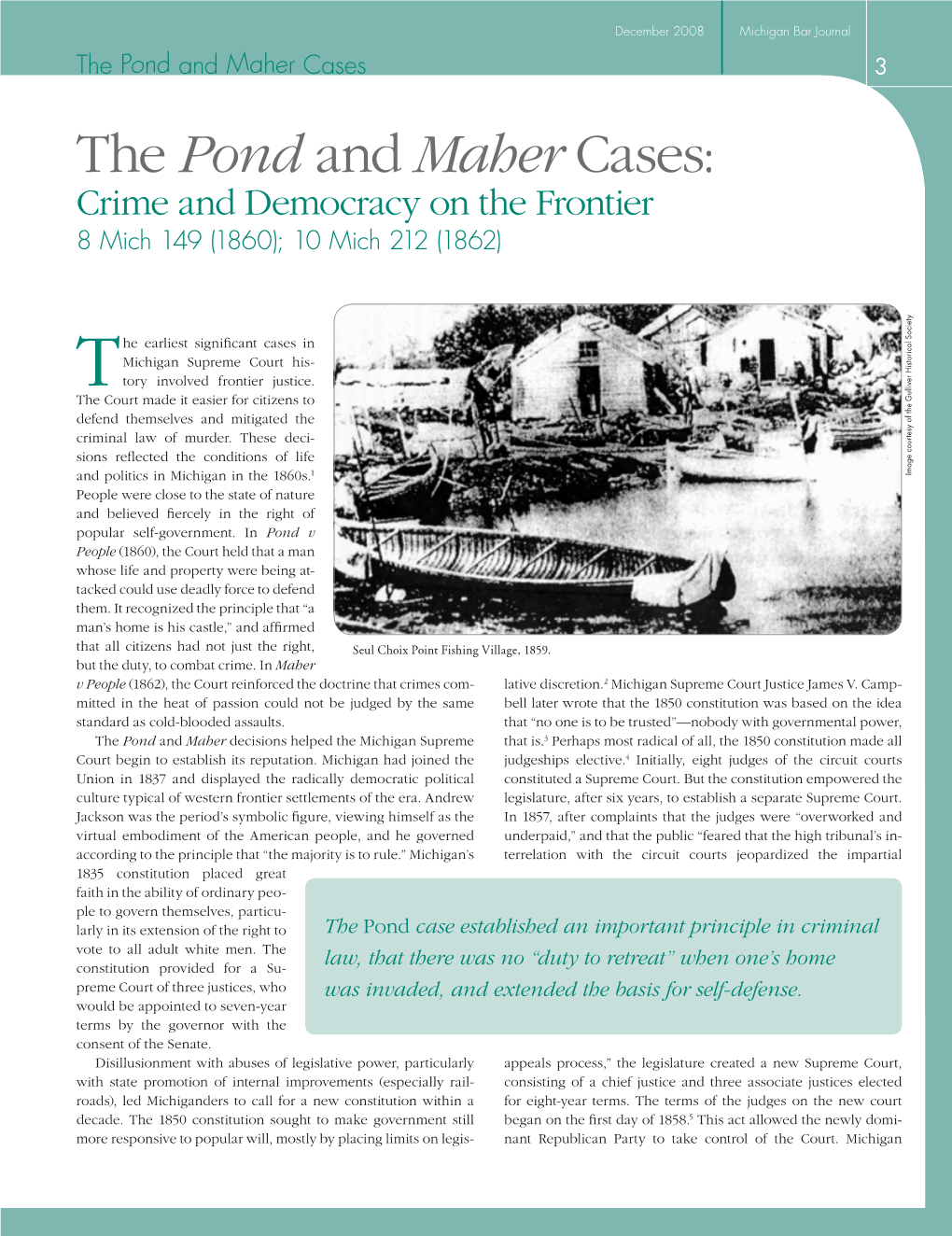 The Pond and Maher Cases: Crime and Democracy on the Frontier 8 Mich 149 (1860); 10 Mich 212 (1862)